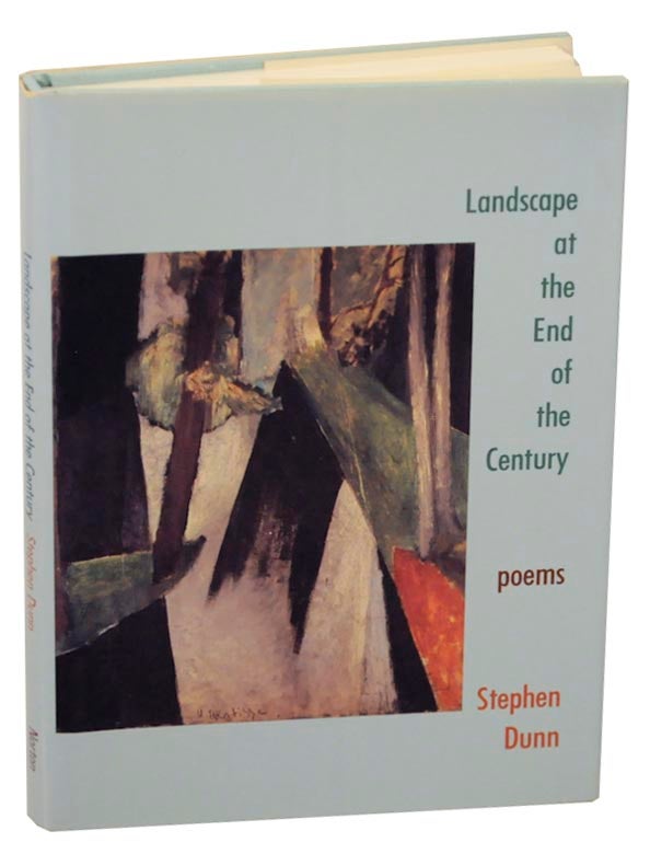 Item #155342 Landscape at the End of the Century: Poems. Stephen DUNN.