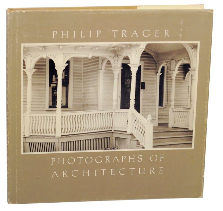 Item #155582 Philip Trager: Photographs of Architecture. Philip TRAGER.