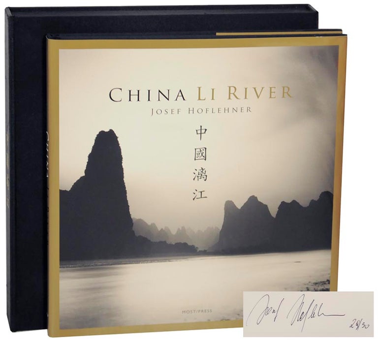Item #155584 China: Li River (Signed Limited Edition). Josef HOFLEHNER.