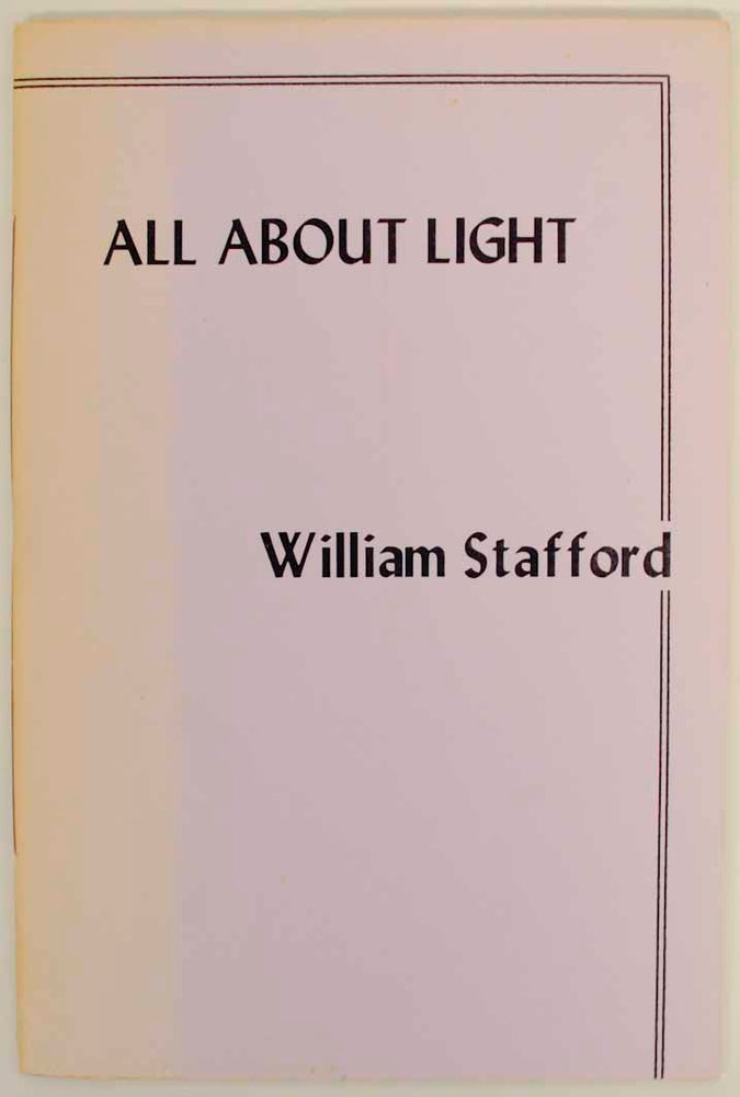 Item #155887 All About Light. William STAFFORD.