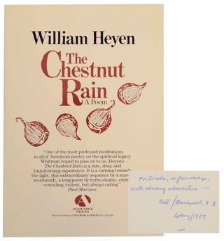 Item #155951 The Chestnut Rain (Signed First Edition). William HEYEN