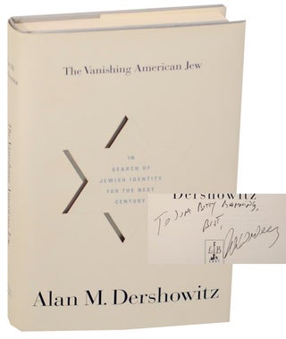 Item #156154 The Vanishing American Jew (Signed First Edition). Alan M. DERSHOWITZ