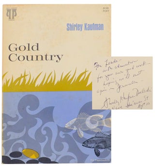 Item #156195 Gold Country (Signed First Edition). Shirley KAUFMAN