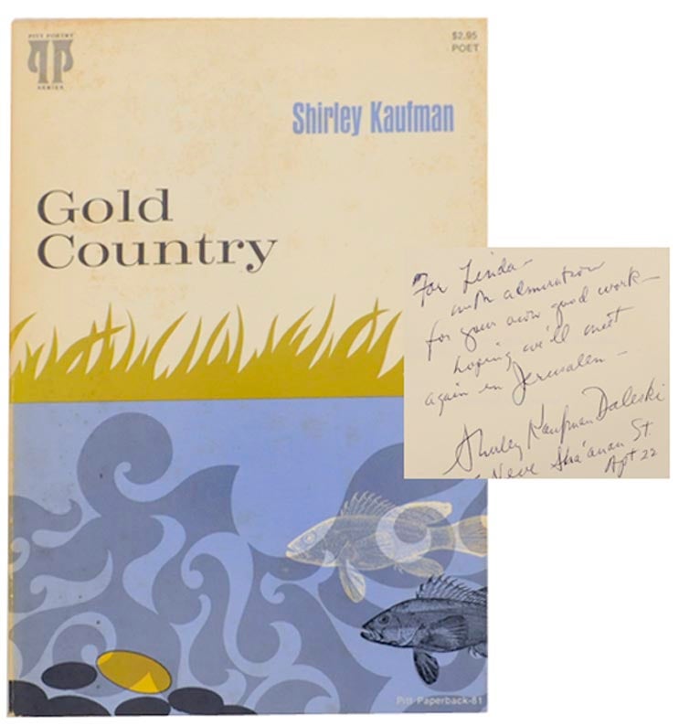 Item #156195 Gold Country (Signed First Edition). Shirley KAUFMAN.