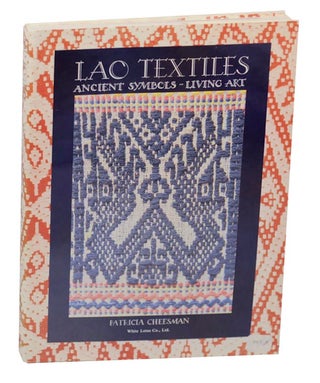 Item #156943 Lao Textiles Ancient Symbols - Living Art. Patricia CHEESMAN