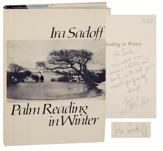Item #156957 Palm Reading in Winter (Signed First Edition). Ira SADOFF
