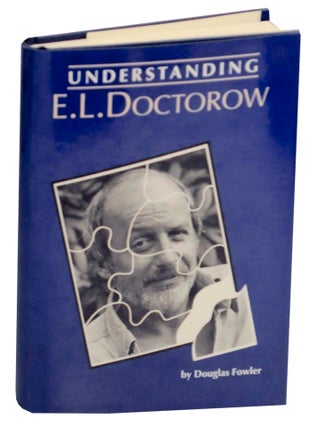 Item #156964 Understanding Doctorow. Douglas FOWLER