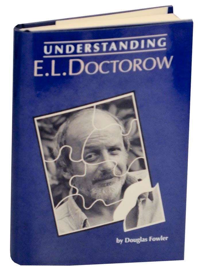Item #156964 Understanding Doctorow. Douglas FOWLER.