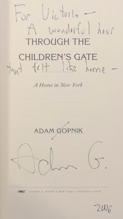 Through The Children's Gate: A Home in New York (Signed First Edition)