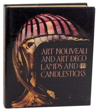 Item #157045 Art Nouveau and Art Deco Lamps and Candlesticks. Wolf UECKER, Jacques Hartz