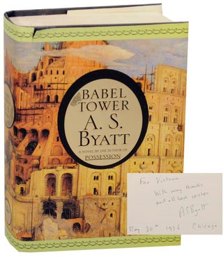 Item #157060 Babel Tower (Signed First Edition). A. S. BYATT