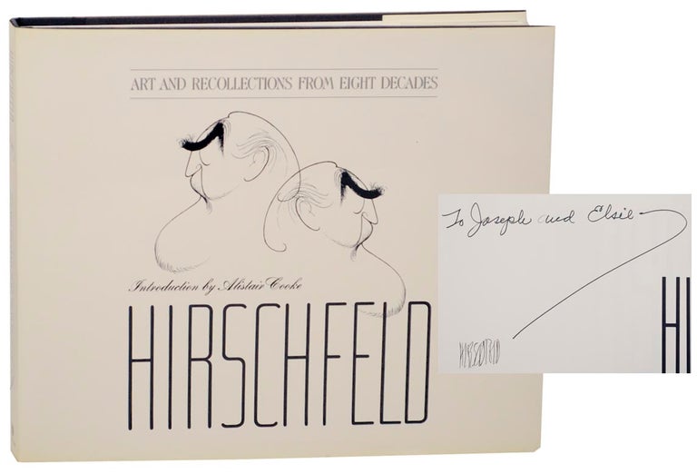 Item #157355 Hirschfeld: Art and Recollections From Eight Decades. Al HIRSCHFELD.