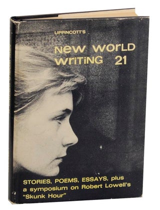 Item #157549 New World Writing 21. Michel BUTOR, John Berryman, John Frederick Nims, Richard...