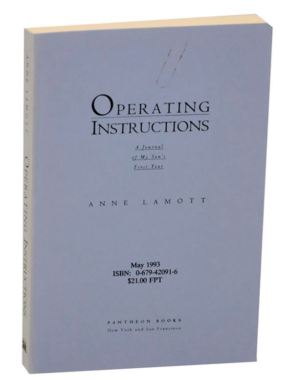Item #157790 Operating Instructions. Anne LAMOTT.