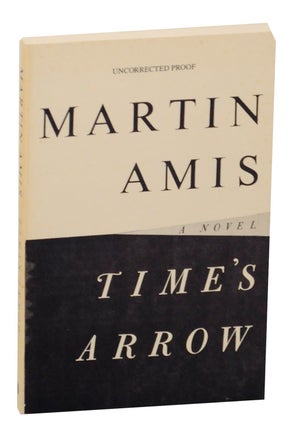 Item #157956 Time's Arrow. Martin AMIS