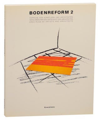 Item #158177 Bodenreform 2: Teppiche Von Kunstlern und Architekten/ Tapis Crees Par Des...