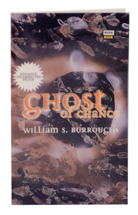 Item #158286 Ghost of Chance. William S. BURROUGHS.