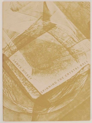 Item #158442 Spinning the Crystal Ball: Some Guess at the Future of American Poetry. James...
