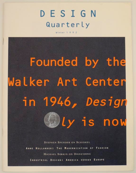 Item #158562 Design Quarterly 154 Winter 1992. Martin FILLER, Michael Sorkin Stephen Spender, Terence Riley, Anne Hollander, Frank Spadaro, John T. Kirk.