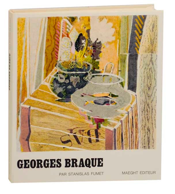 Item #158684 Georges Braque. Stanislas - Georges Braque FUMET.