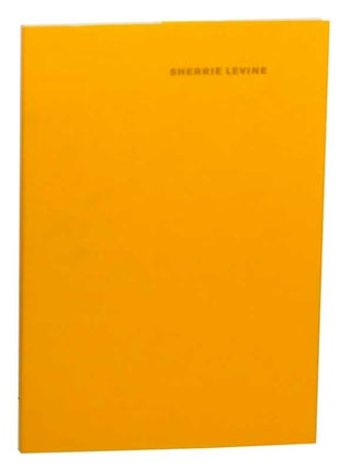 Item #158929 Sherrie Levine. Sherrie LEVINE, Erich Franz, Michel Assenmaker, Christian...