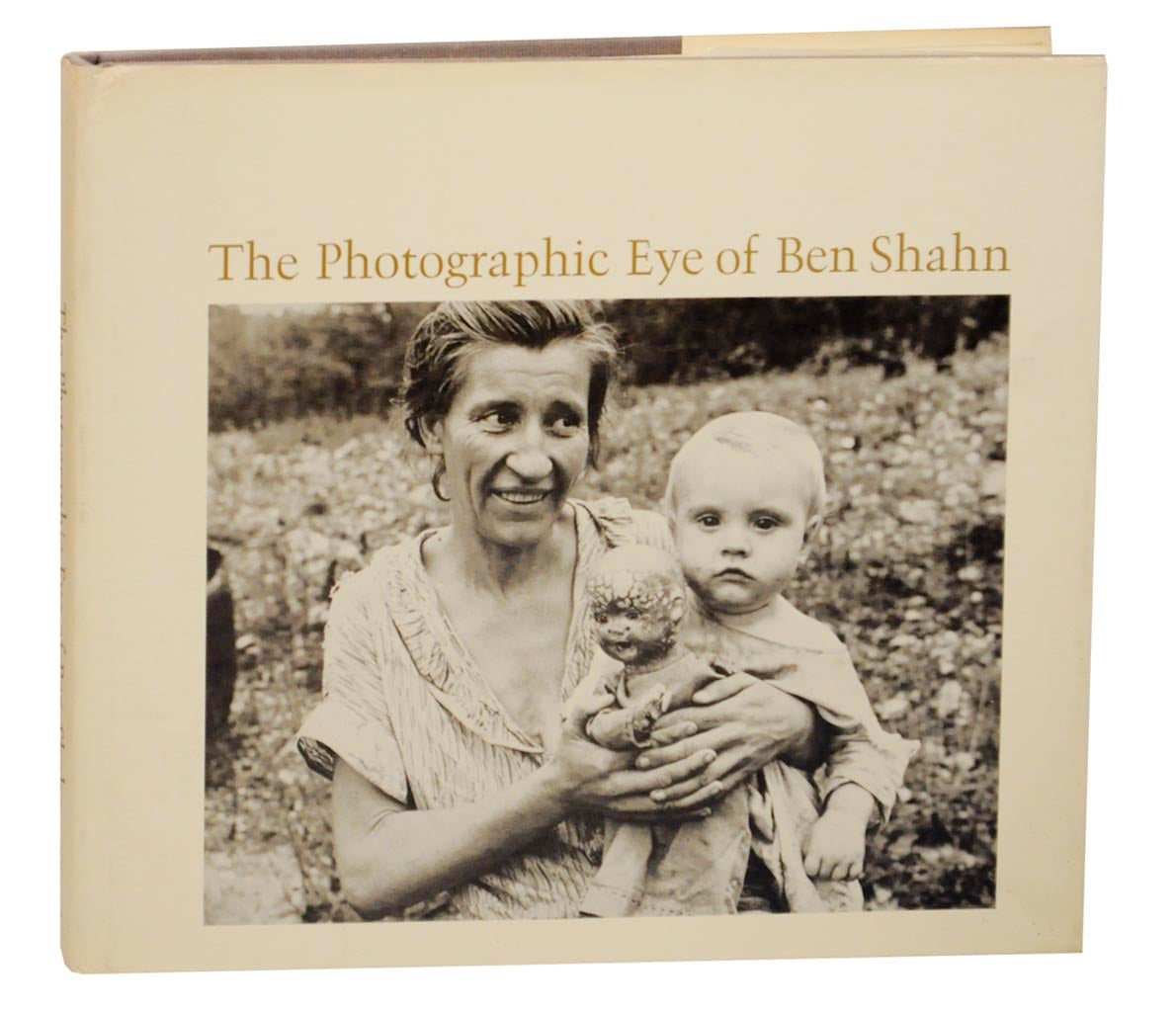 The Photographic Eye of Ben Shahn by Ben SHAHN on Jeff Hirsch Books