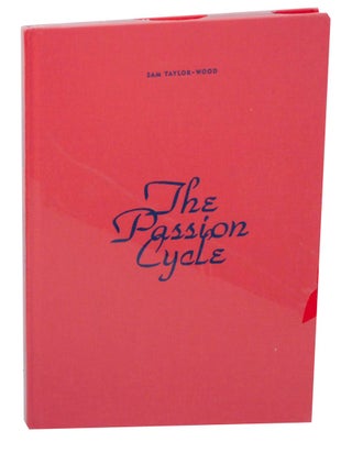 Item #159069 The Passion Cycle. Sam TAYLOR-WOOD, Hripsime Visser
