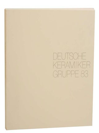 Item #159212 Deutsche Keramiker Gruppe 83. Irene DICHTE, Peter Winfried Burkner