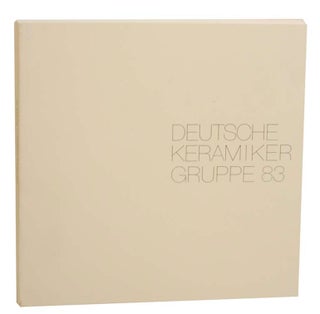 Item #159212 Deutsche Keramiker Gruppe 83. Irene DICHTE, Peter Winfried Burkner