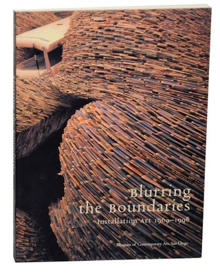 Item #159383 Blurring the Boundaries: Installation Art 1969-1996. Hugh M. DAVIES, Ronald J....