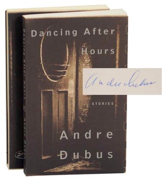 Item #159540 Dancing After Hours (Signed Advance Reading Copy). Andre DUBUS