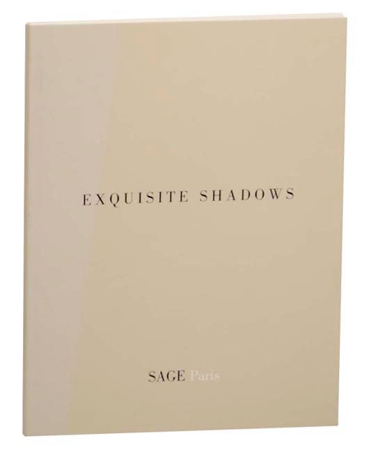 Item #160526 Exquisite Shadows. Laszlo MOHOLY- NAGY, Man Ray.