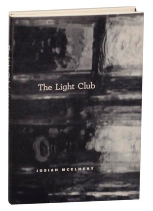 Item #160989 The Light Club: On Paul Scheerbart's The Light Club of Batavia. Josiah...