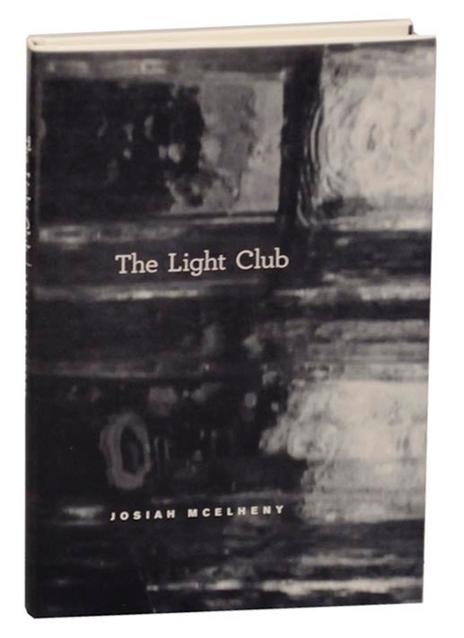 Item #160989 The Light Club: On Paul Scheerbart's The Light Club of Batavia. Josiah McELHENY, Branden W. Joseph, Andrea Geyer, Ulrike Muller, Gregg Borowitz, Georg Hecht.
