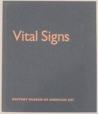 Item #161030 Vital Signs: Organic Abstraction from the Permanent Collection. Lisa PHILLIPS