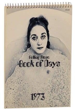 Item #161081 Rolling Stone Book of Days 1973. Annie LEIBOVITZ
