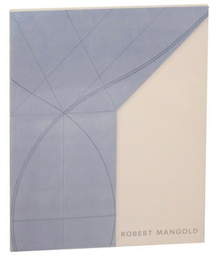 Item #161270 Robert Mangold: Column Structure Paintings. Robert MANGOLD, Richard Shiff