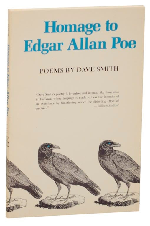 Item #161327 Homage to Edgar Allan Poe. Dave SMITH.