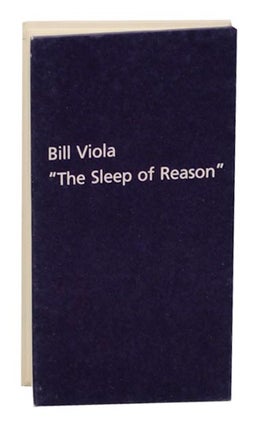 Item #161443 Bill Viola: The Sleep of Reason. Bill VIOLA, Jean de Loisy