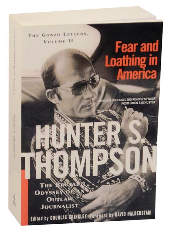 Item #161451 The Gonzo Letters 1968 - 1976 Volume II (2) The Brutal Odyssey of an Outlaw Journalist, Fear and Loathing in America. Hunter S. THOMPSON.