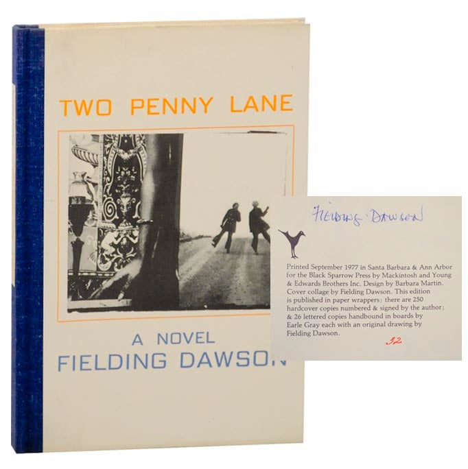 Item #161452 Two Penny Lane (Signed Limited Edition). Fielding DAWSON.
