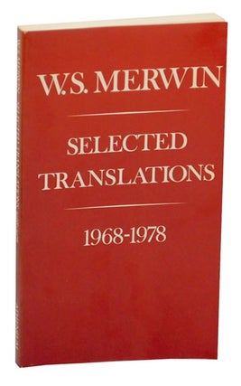 Item #161754 Selected Translations 1968-78. W. S MERWIN