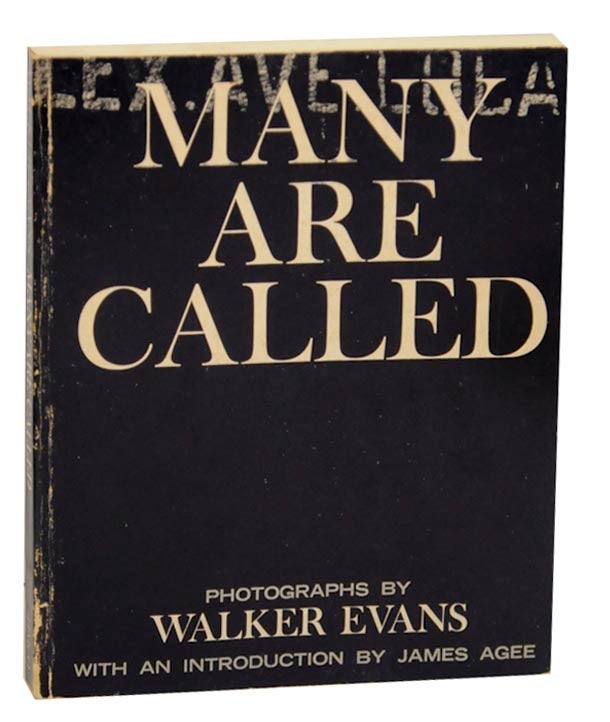 Item #161803 Many are Called. Walker EVANS, James Agee.
