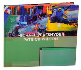 Item #161912 Michael Reafsnyder and Patrick Wilson. Michael REAFSNYDER, Patrick Wilson,...