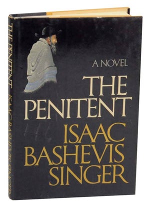 Item #162363 The Penitent. Isaac Bashevis SINGER