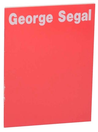 Item #162524 George Segal: Menschen im Environment 1963-1972. George SEGAL