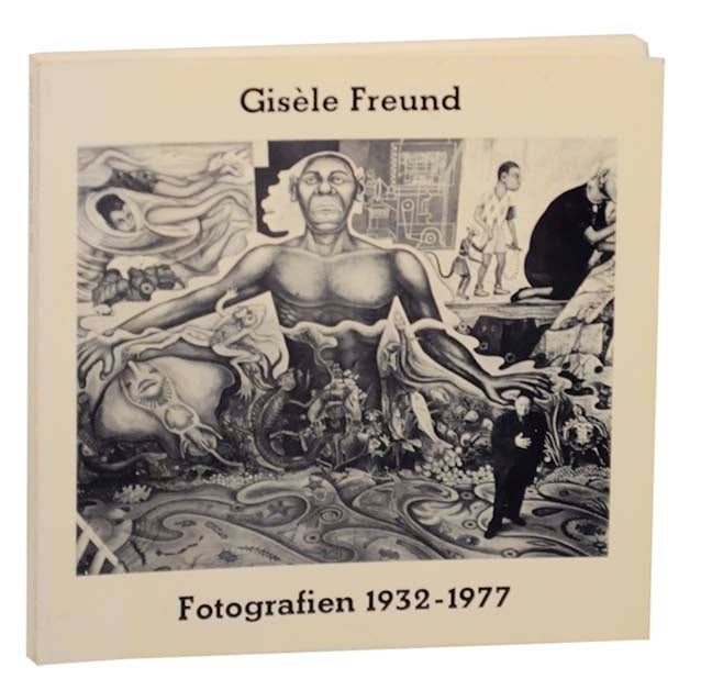 Item #162567 Gisele Freund: Fotografien 1932-1977. Gisele FREUND, Klaus Honnef.