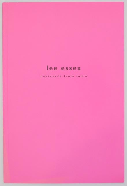 Item #162570 Lee Essex: Postcards from India. Lee ESSEX, Tarun Chopra, J J. Robles.