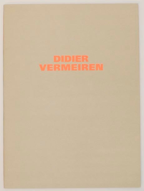 Item #162674 Didier Vermeiren. Didier VERMEIREN, Jean-Pierre Criqui.