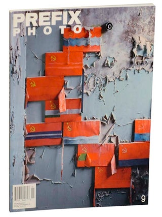 Item #162891 Prefix Photo 9 Volume 5, Number 1. Scott McLEOD, Robert Polidori Rodney Graham,...